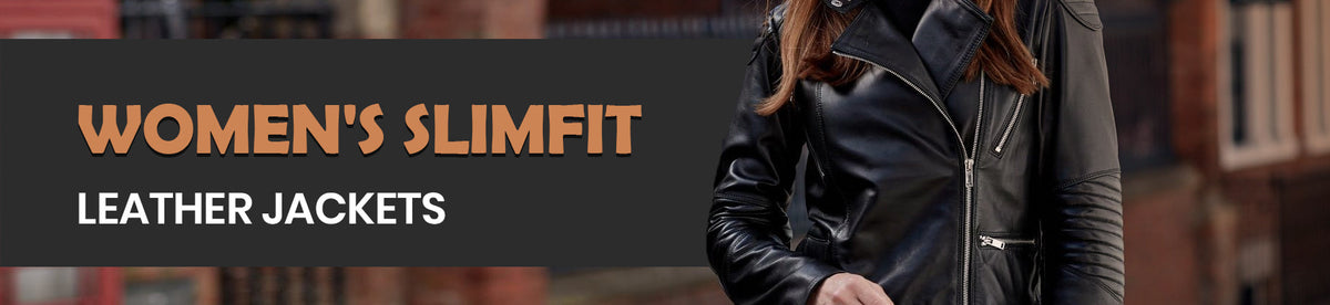 Women's Slimfit Leather Jackets